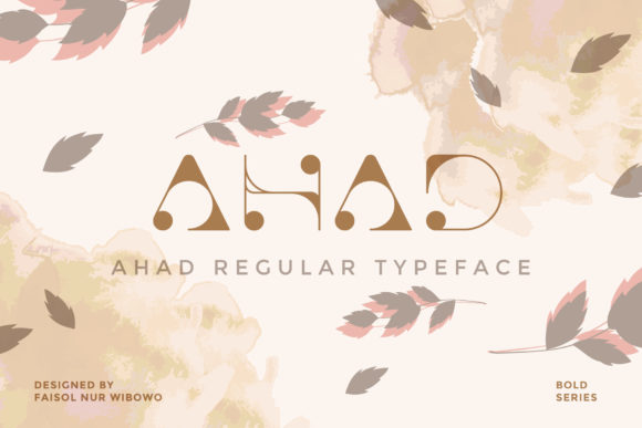 Ahad: A Whimsical Display Font for Modern Web Design