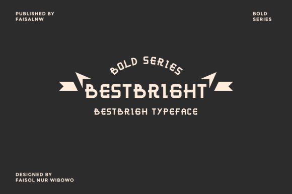 Bestbright: A Bold and Bright Display Font