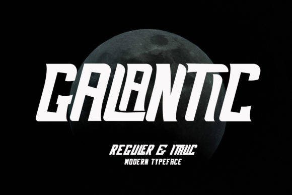 Galantic: A Display Font Built for Modern Campaigns