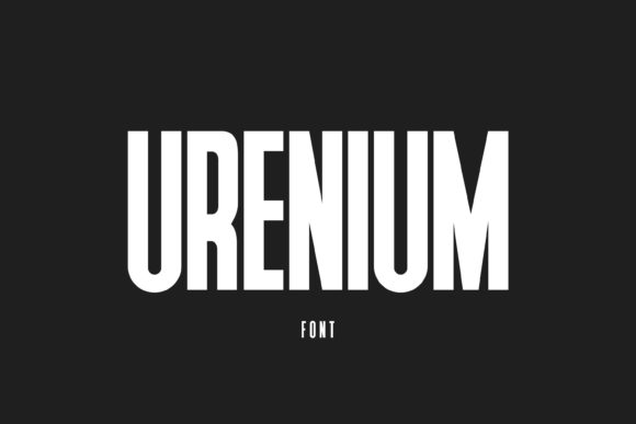 Urenium: A Display Font Designed for Campaign Impact