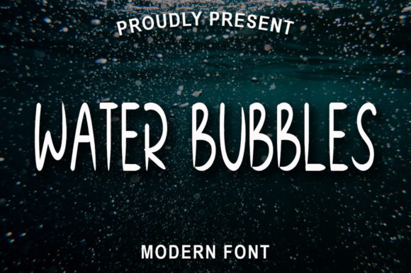 Water Bubbles: A Refreshing Display Font for Editorial Design