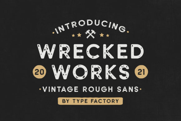Wrecked Works: A Vintage Display Font for Modern Web Design